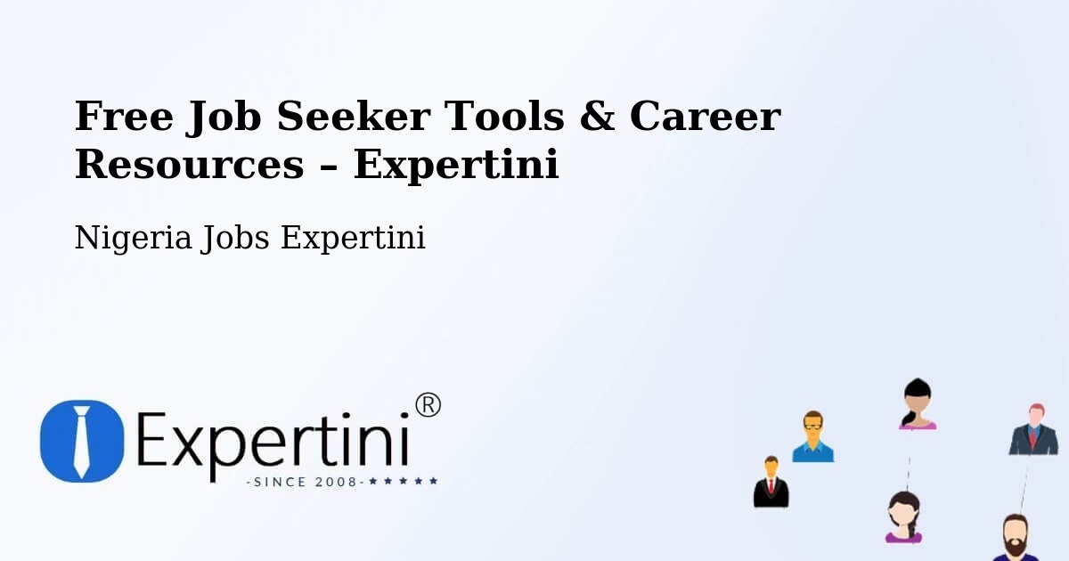 Free Job Seeker Tools & Career Resources – Maru - Maru, Nigeria Jobs Expertini